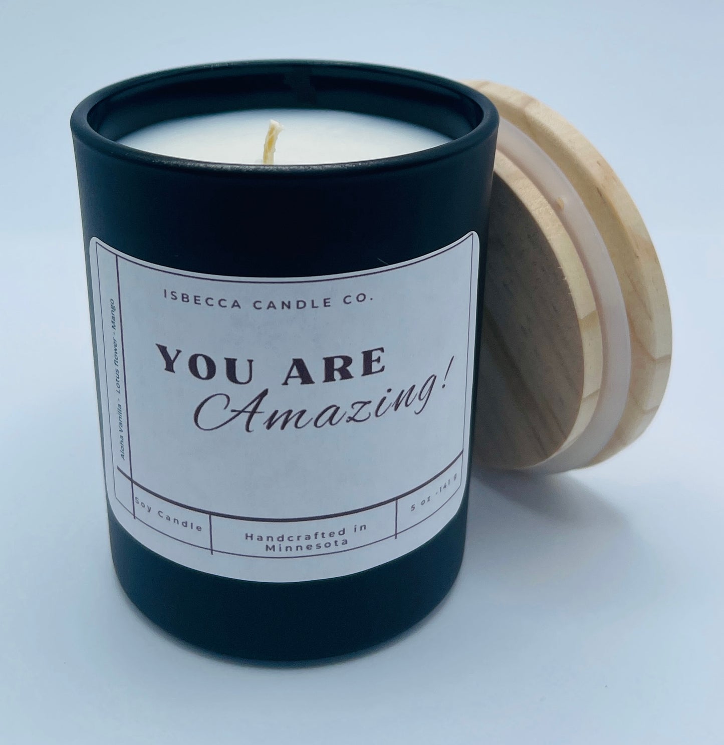 You are Amazing Soy Candle